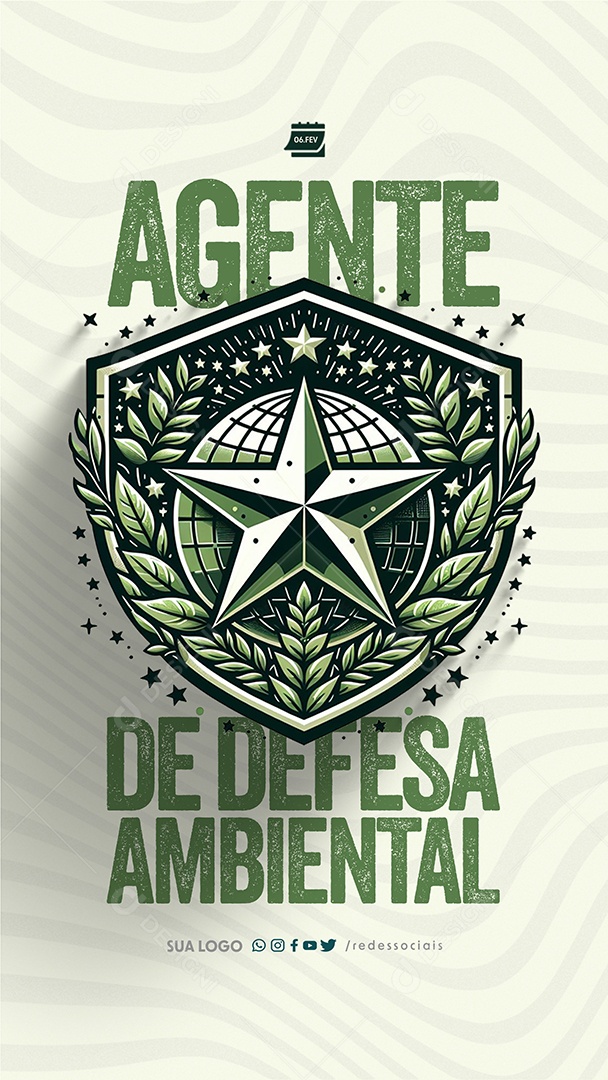 Story Dia do Agente de Defesa Ambiental 06 de Fevereiro Social Media PSD Editável