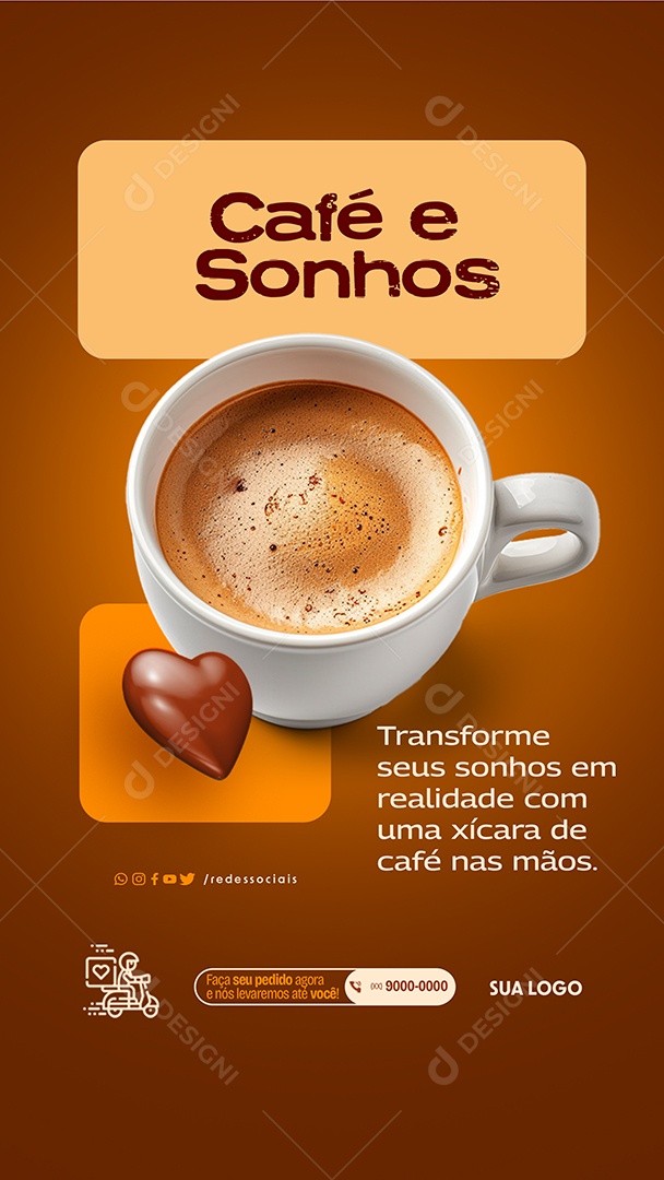 Story Café e Sonhos Transforme em Realidade Social Media PSD Editável