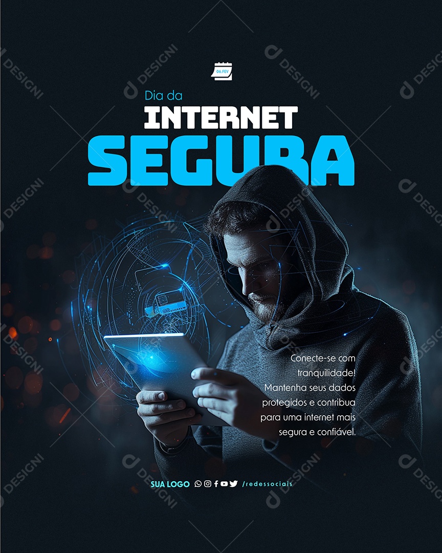 Dia Internacional da Internet Segura 06 de fevereiro Digital Social Media PSD Editável