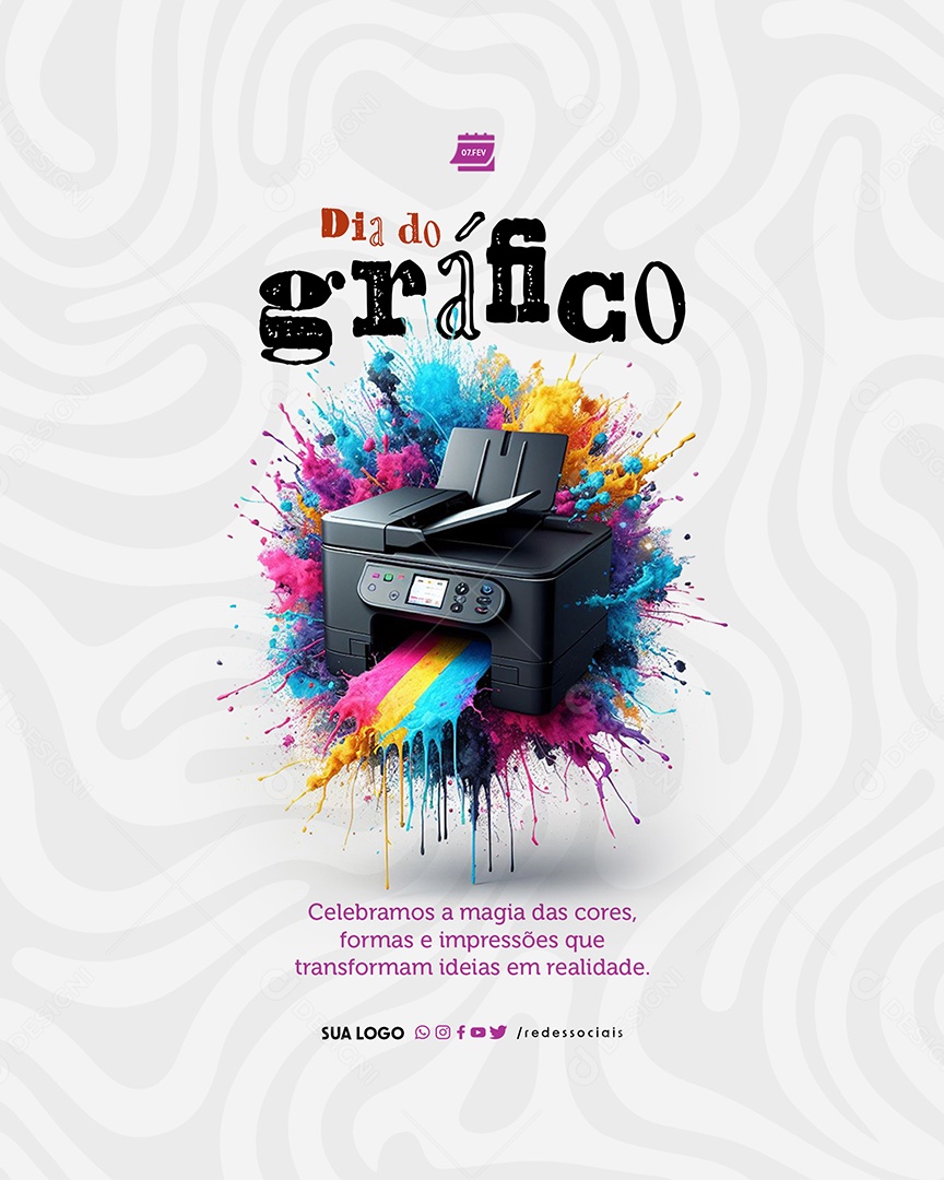 Dia do Gráfico 07 de Fevereiro Celebramos a Magia das Cores Social Media PSD Editável