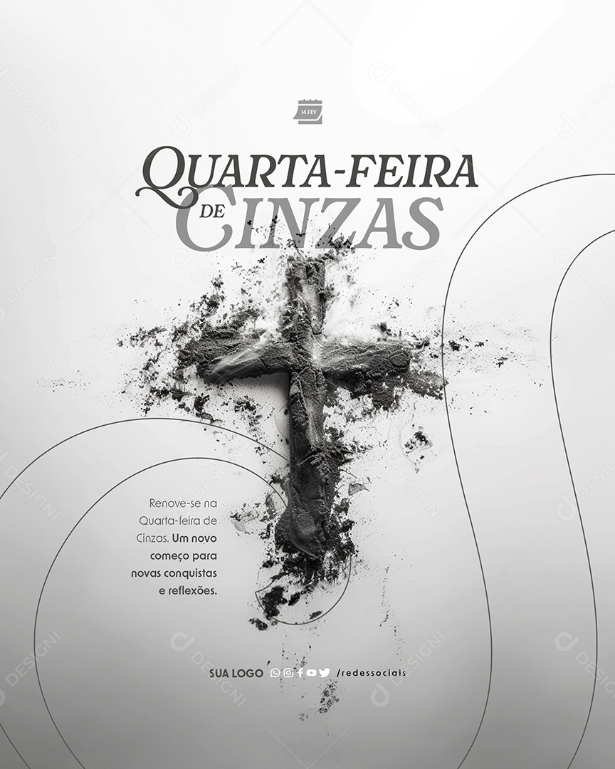 Quarta Feira de Cinzas 14 de Fevereiro Renova-se Social Media PSD Editável