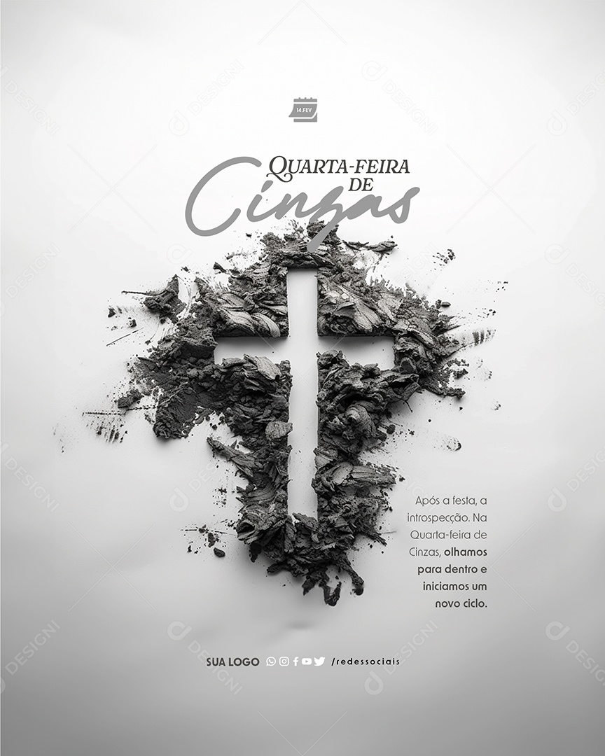 Quarta Feira de Cinzas 14 de Fevereiro Após a Festa a Introspecção Social Media PSD Editável