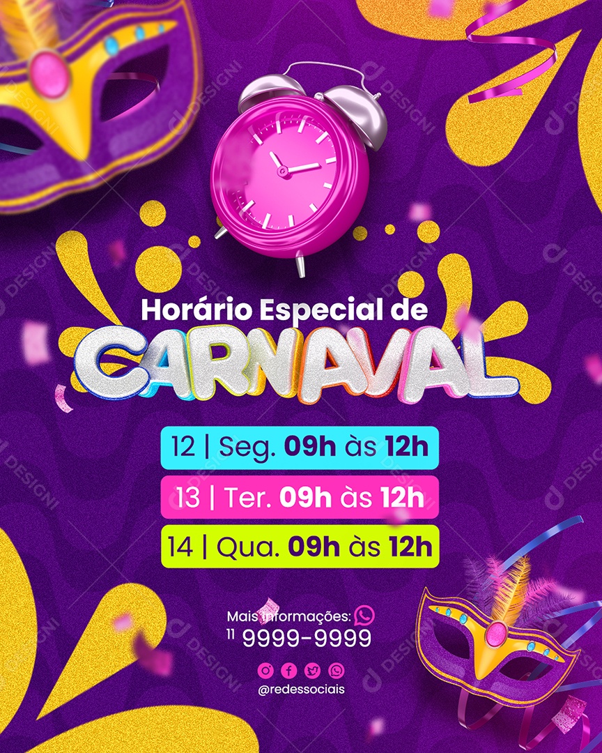 Social Media Aviso de Carnaval Horário Especial de Carnaval PSD Editável
