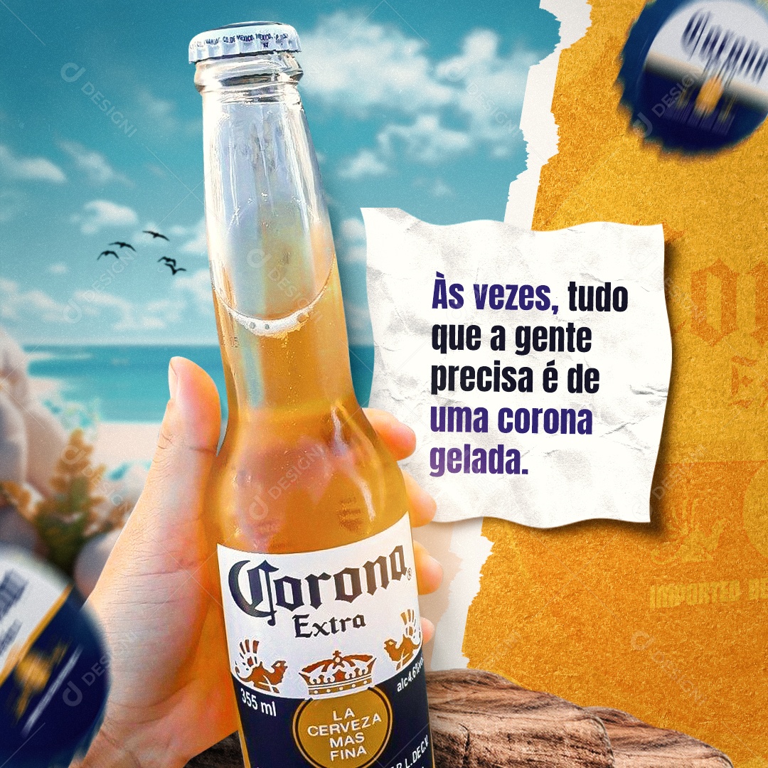 Carnaval Cerveja Às vezes tudo que a gente precisa é de uma corona gelada Social Media PSD Editável