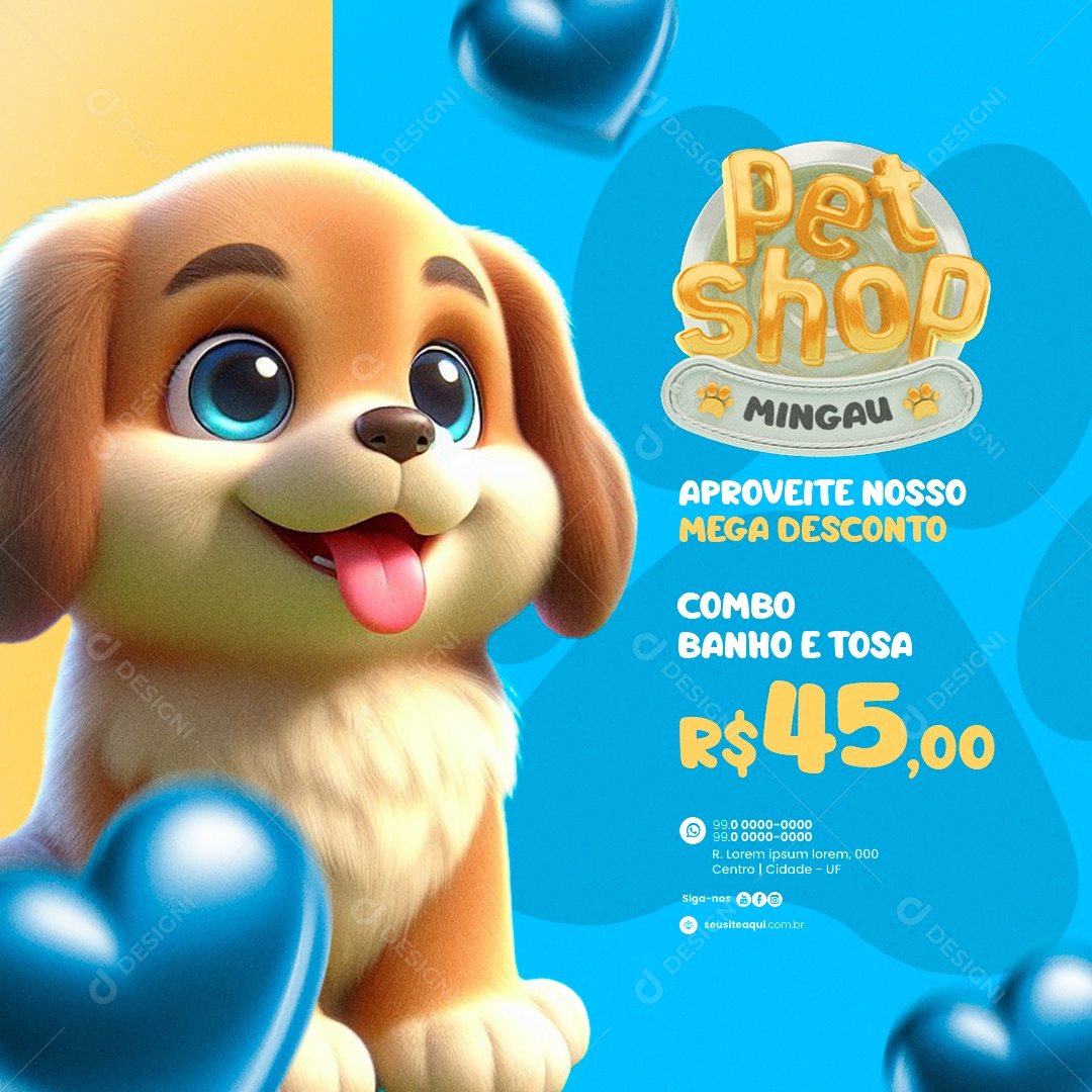 Pet Shop Aproveite nosso mega desconto Combo Banho e Tosa Social Media PSD Editável