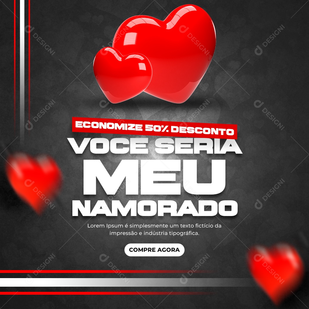 Feed Você Seria meu Namorado Social Media PSD Editável