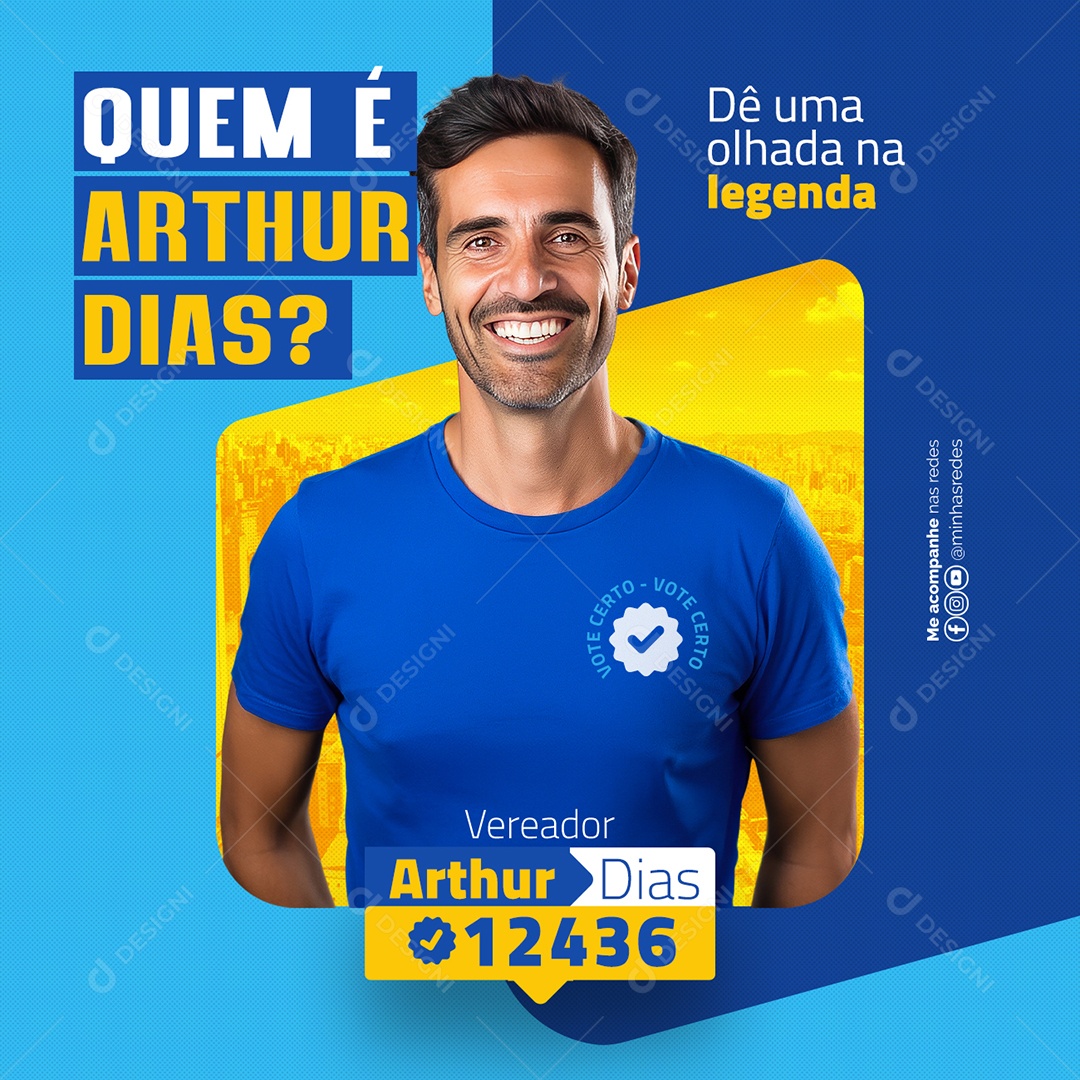 Eleições 2024 Quem é Arthur Dias Dê uma olhada na legenda Social Media PSD Editável