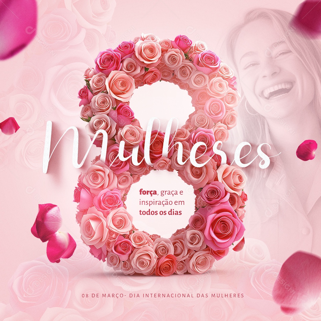 Dia Internacional das Mulheres 8 De Março força graça e inspiração Social Media PSD Editável