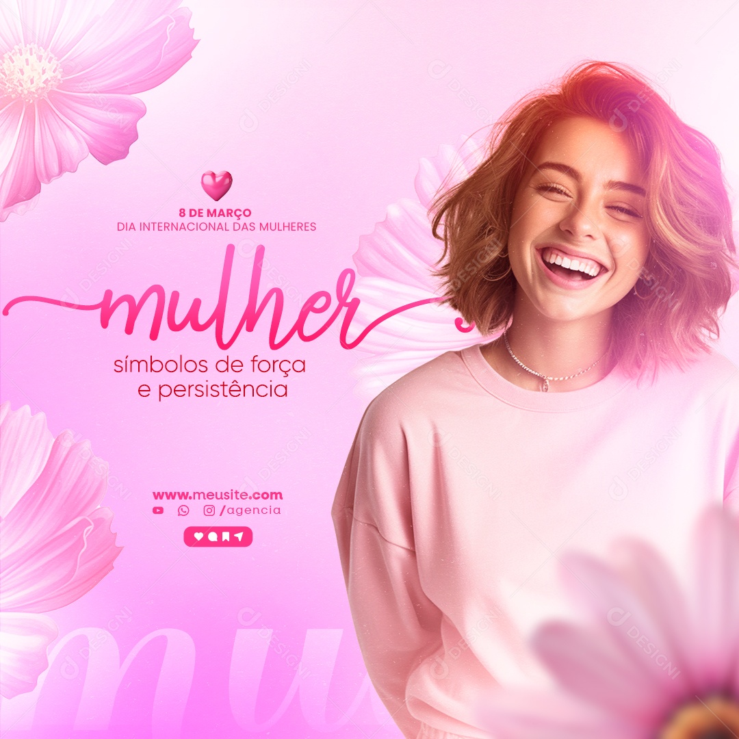 Dia Internacional das Mulheres 8 De Março mulher símbolos de força Social Media PSD Editável
