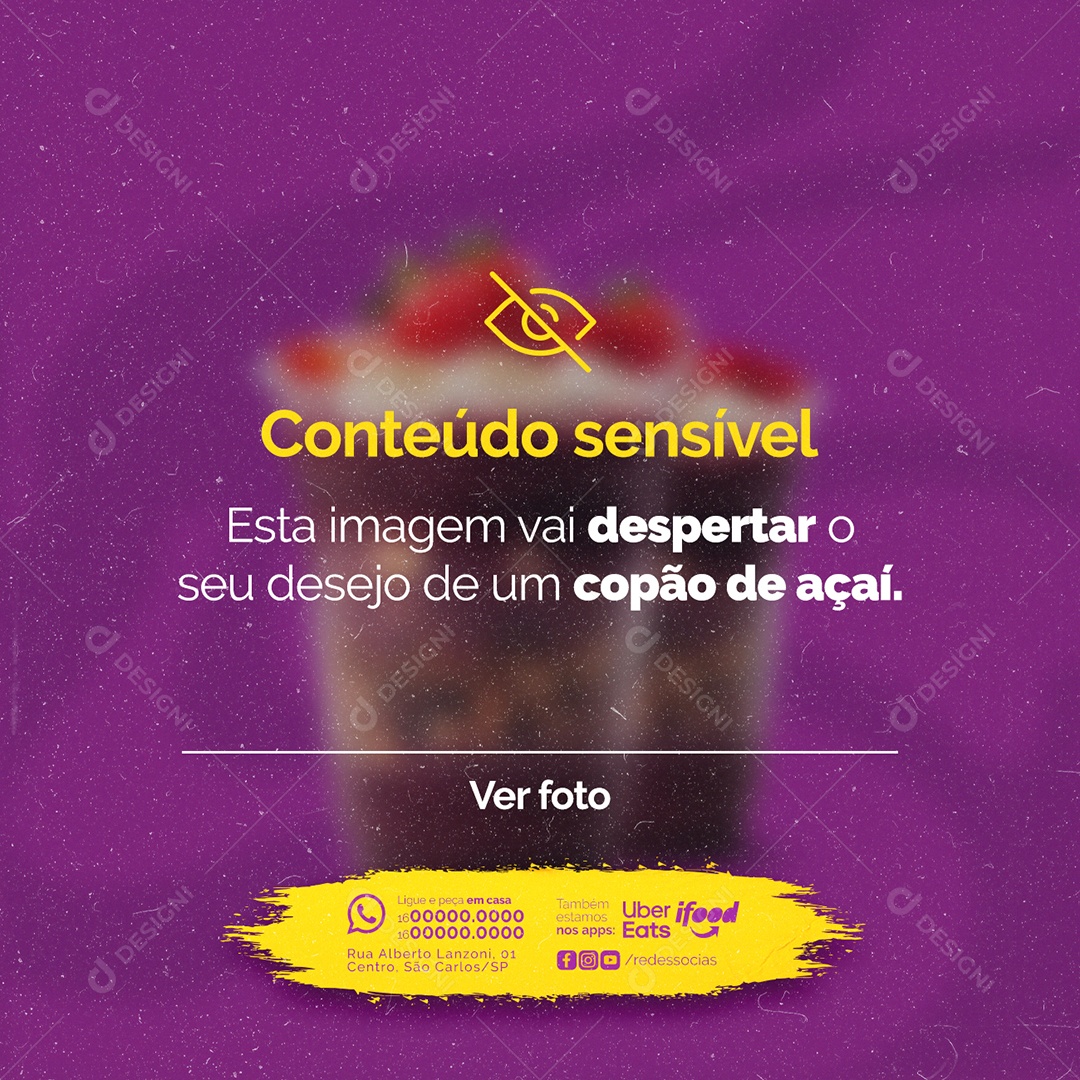 Açaiteria Conteúdo sensível Copo de Açaí Social Media PSD Editável