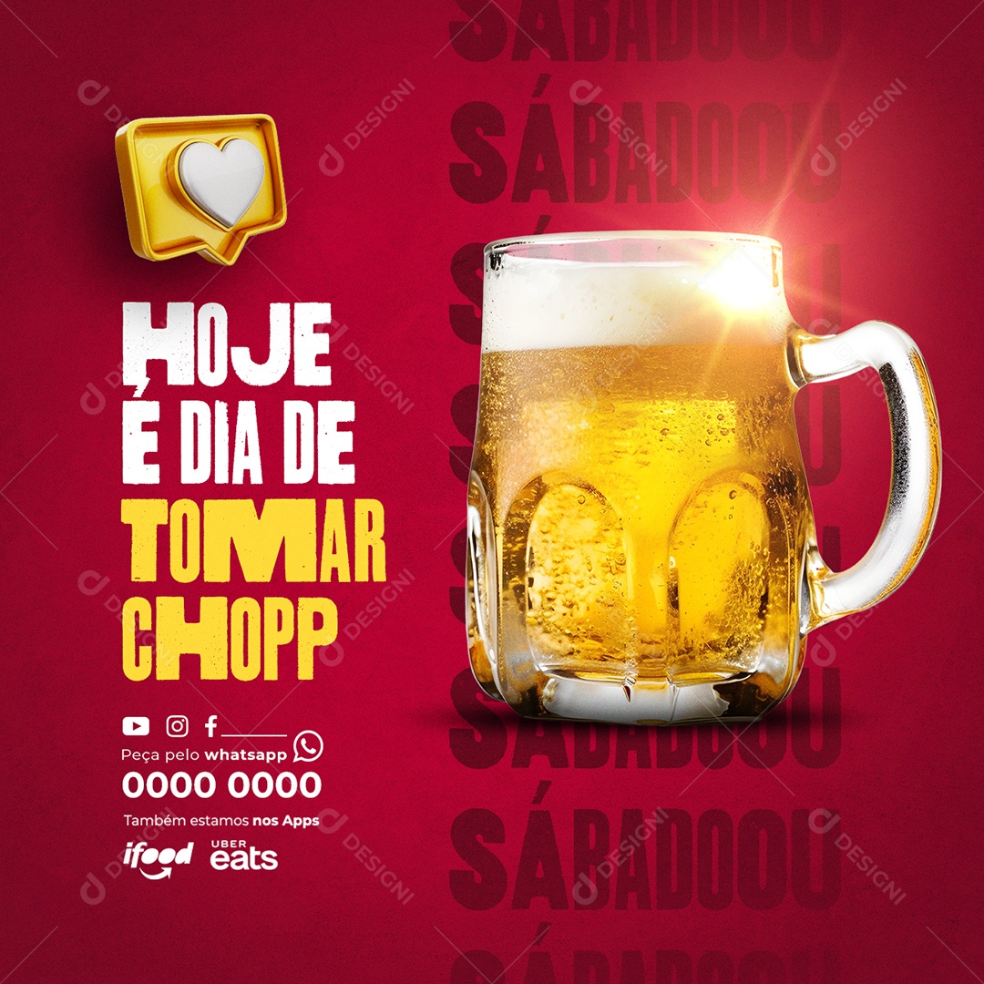 Sábadou Hoje é Dia de Tomar Chopp Social Media PSD Editável