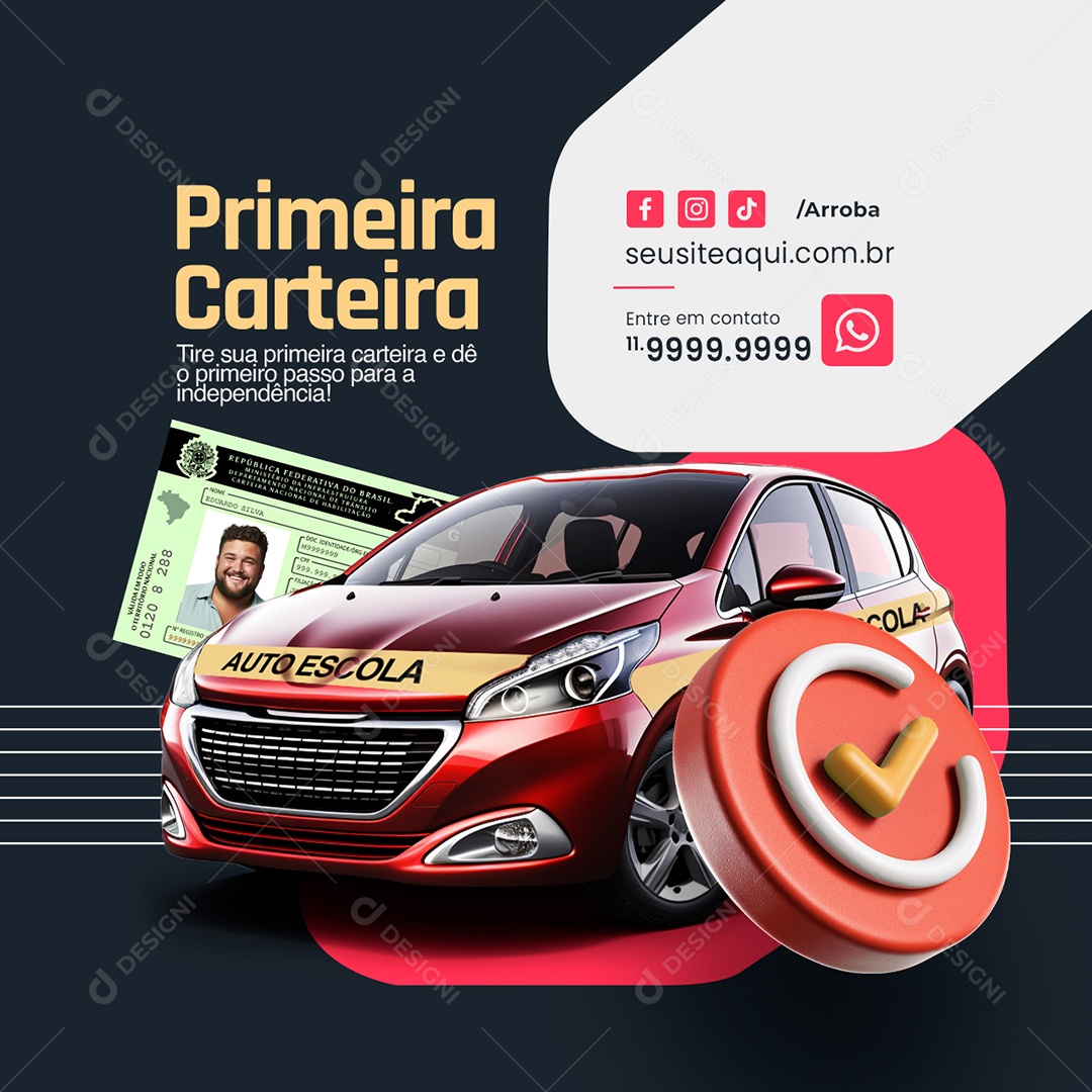 Auto Escola Tire sua primeira carteira e dê o primeiro passo Social Media PSD Editável