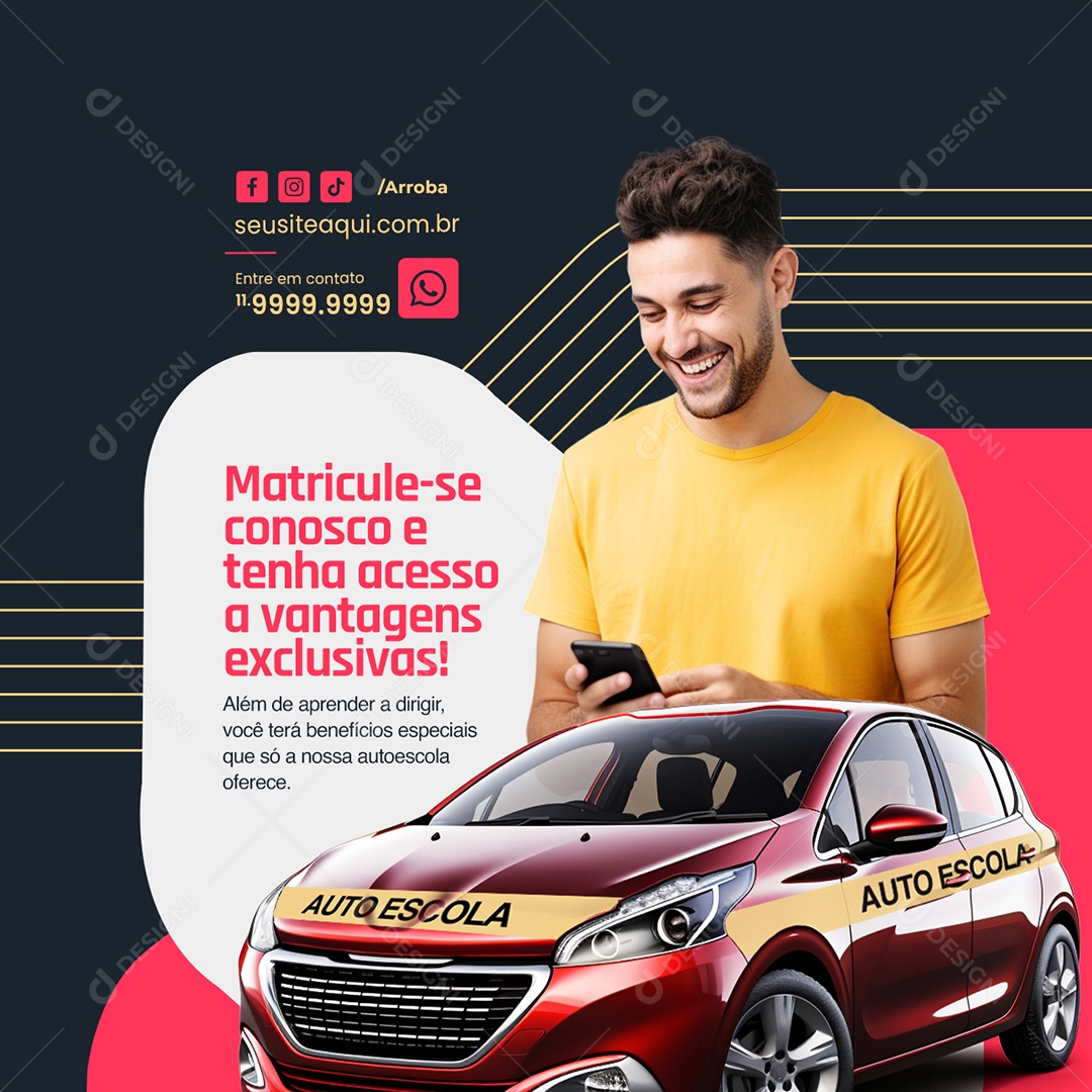 Auto Escola Matricule se conosco e tenha acesso a vantagens exclusivas Social Media PSD Editável