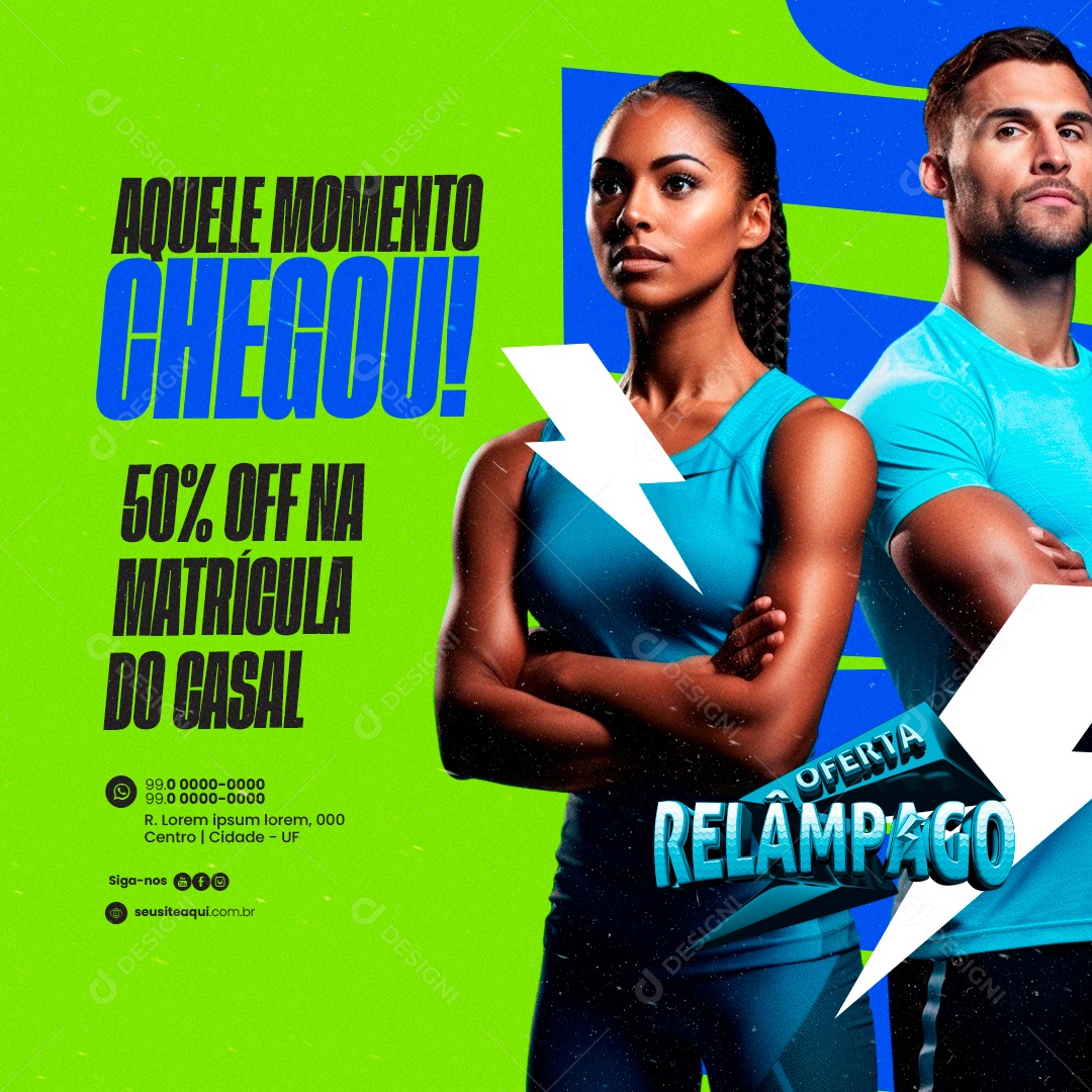 Academia Oferta Relâmpago Aquele momento Chegou 50% Off na Matrícula Social Media PSD Editável