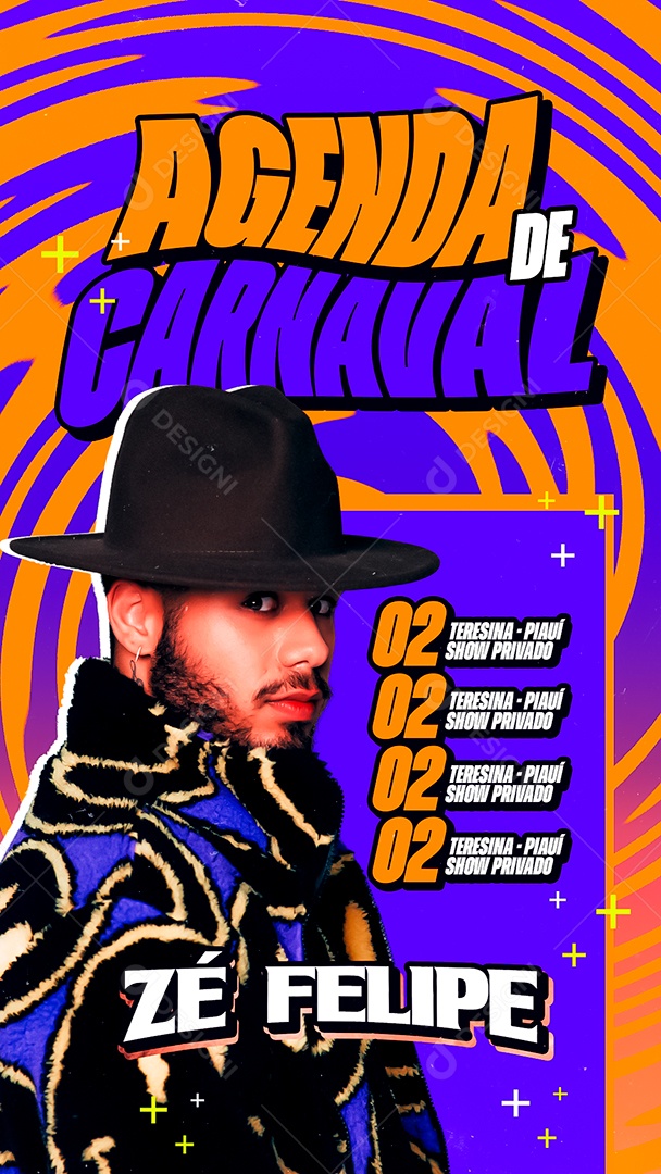 Story Flyer Agenda De Carnaval Zé Felipe Show Privado Social Media PSD Editável