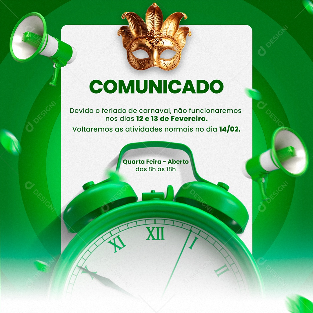 Horário de Funcionamento Comunicado Carnaval não funcionaremos Social Media PSD Editável