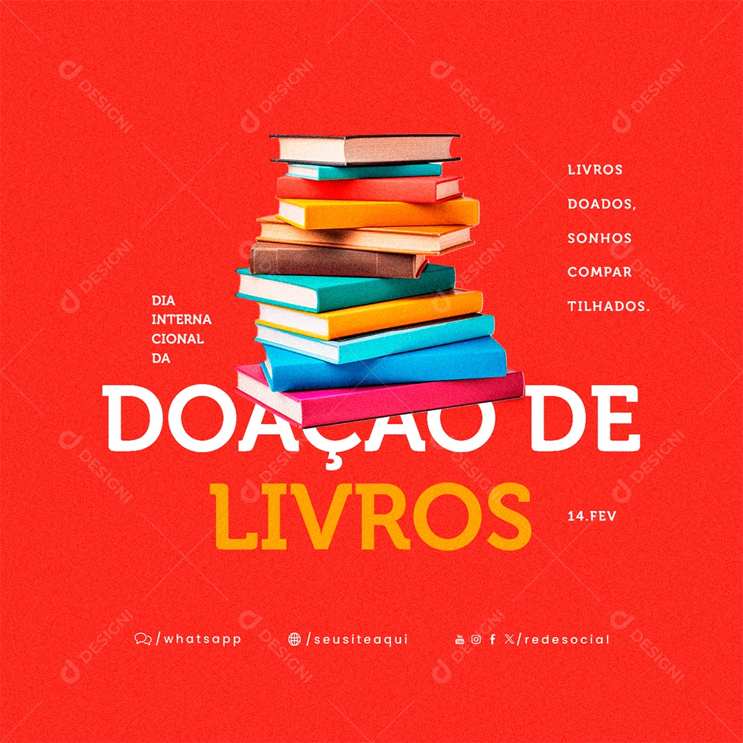 Dia Internacional da Doação de Livros 14 De Fevereiro Livros Doados Social Media PSD Editável