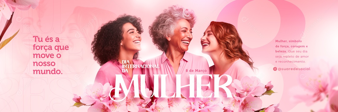 Carrossel Dia Internacional das Mulheres 8 de Março Tu és a Força que Move o Mundo Social Media PSD Editável