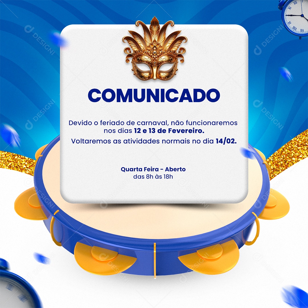 Comunicado feriado de Carnaval não funcionaremos Social Media PSD Editável