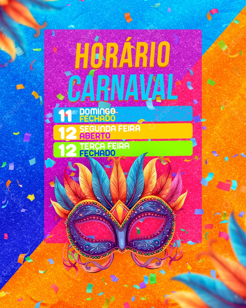 Horário Carnaval Domingo Fechado Segunda Feira Aberto Terça Feira Fechado Social Media PSD Editável