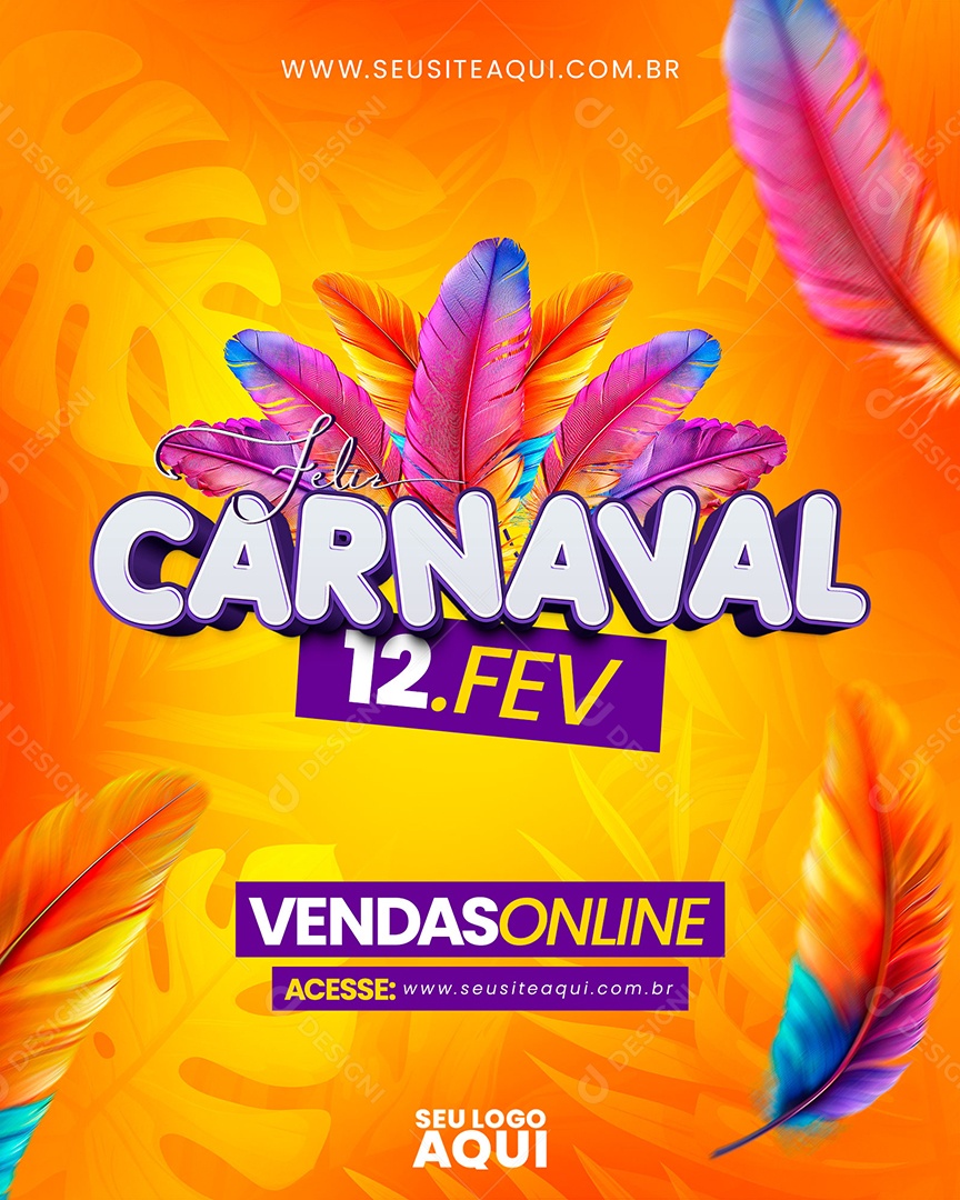 Feliz Carnaval Vendas Online 12 de Fevereiro Acesse o Site Social Media PSD Editável