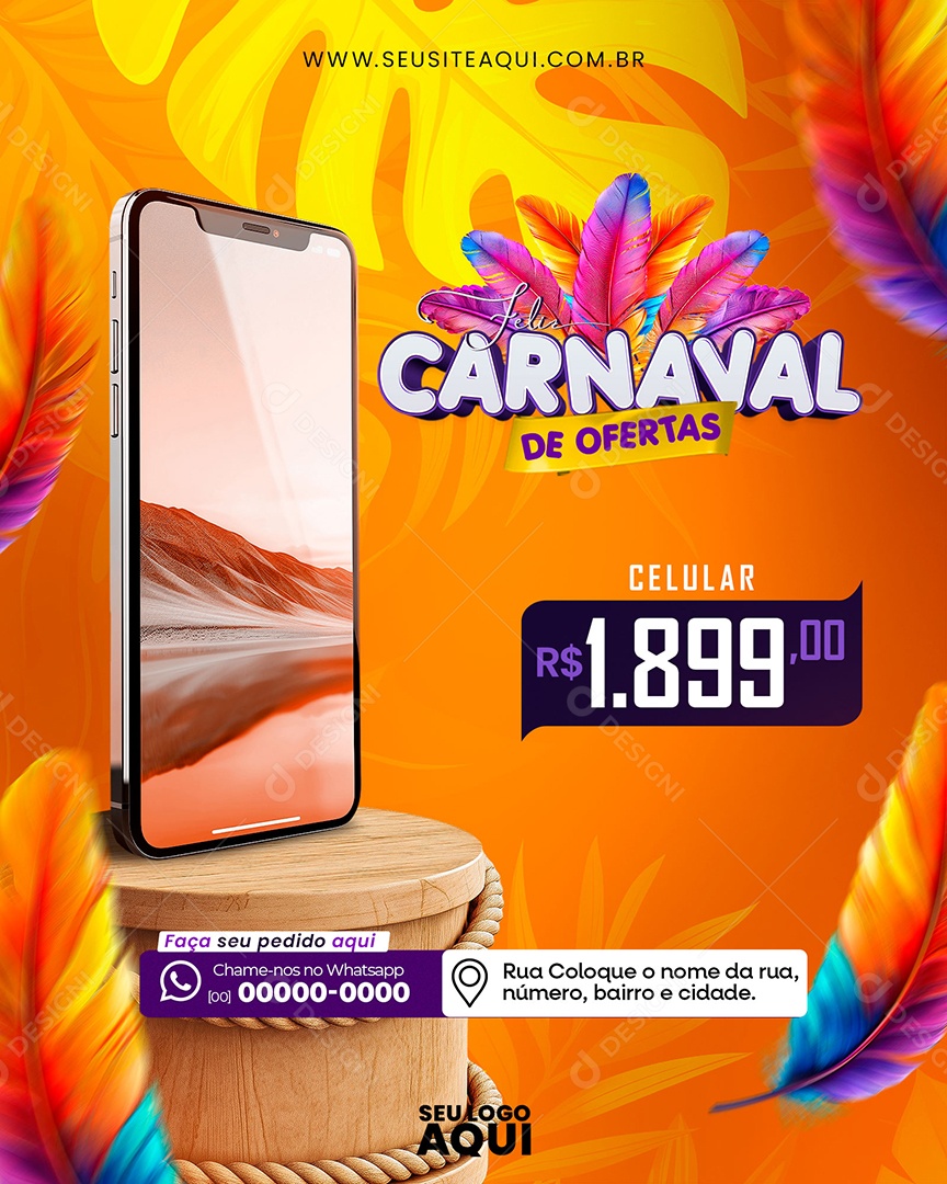 Feliz Carnaval de Ofertas Celular 1.899,00 Social Media PSD Editável