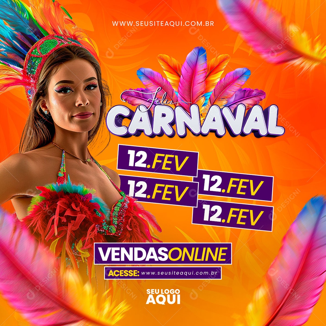 Feed Feliz Carnaval Vendas Online 12 de Fevereiro Acesse o Site Social Media PSD Editável