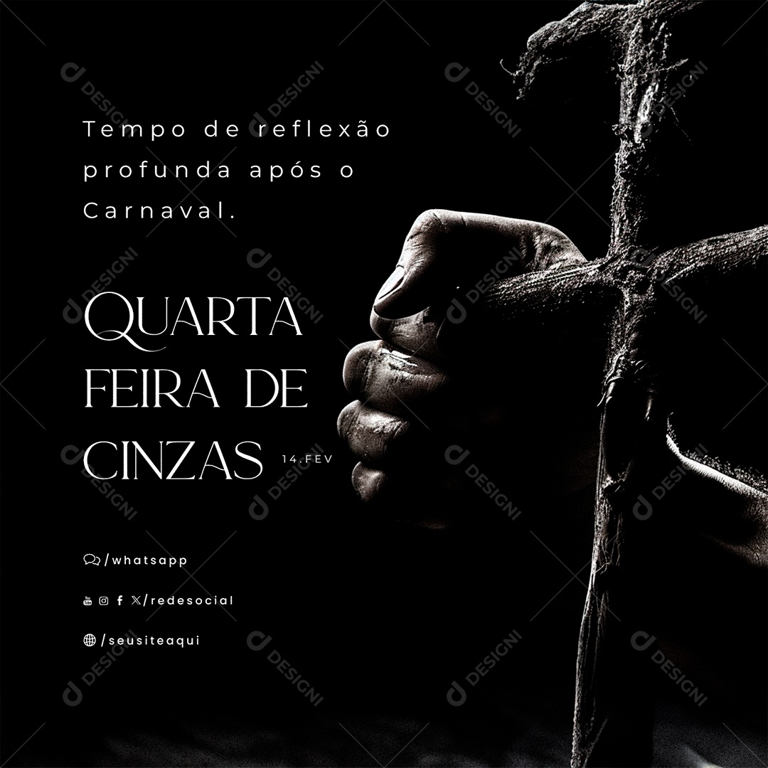 Quarta Feira de Cinzas 14 De Fevereiro Tempo de reflexão Social Media PSD Editável