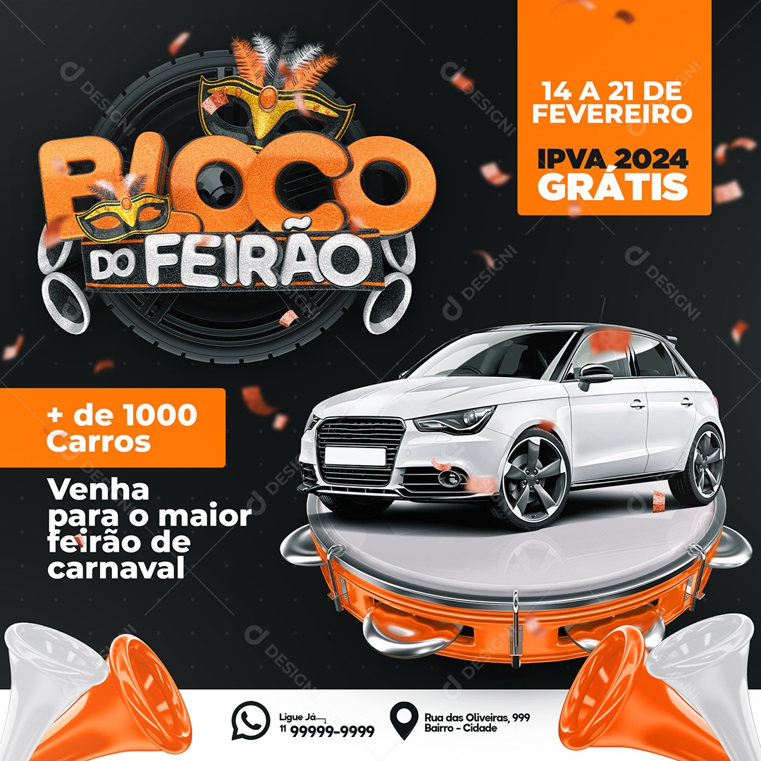 Carnaval Concessionária Bloco Do Feirão Carro Zero Social Media PSD Editável
