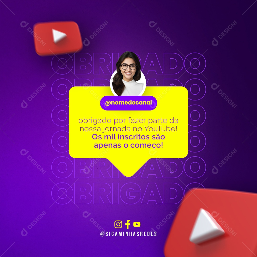 Agradecimentos 1K Inscritos Youtube obrigado por fazer parte Social Media PSD Editável