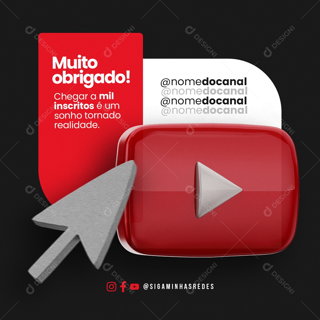 Agradecimentos 1K Inscritos Youtube Muito obrigado Chegar a mil inscritos Social Media PSD Editável