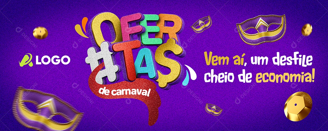 Banner Ofertas de carnaval Vem aí um desfile cheio de economia Social Media PSD Editável