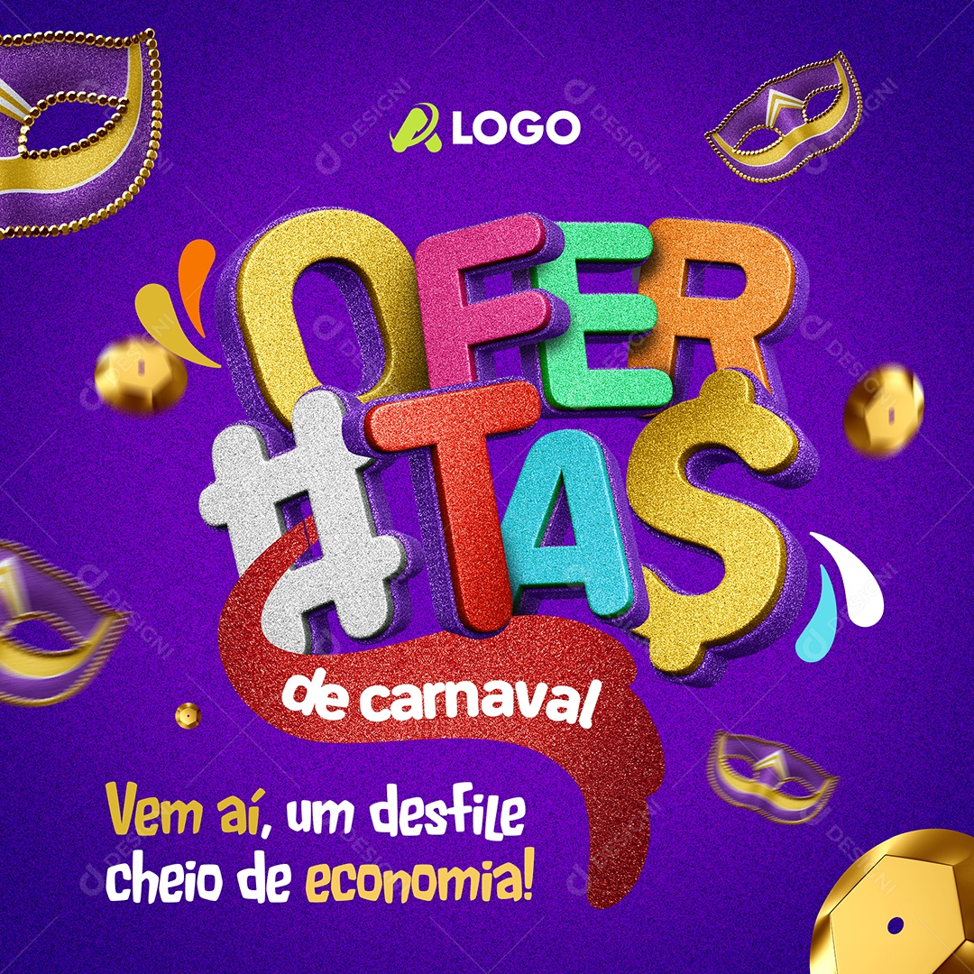 Ofertas de carnaval Vem aí um desfile cheio de economia Social Media PSD Editável