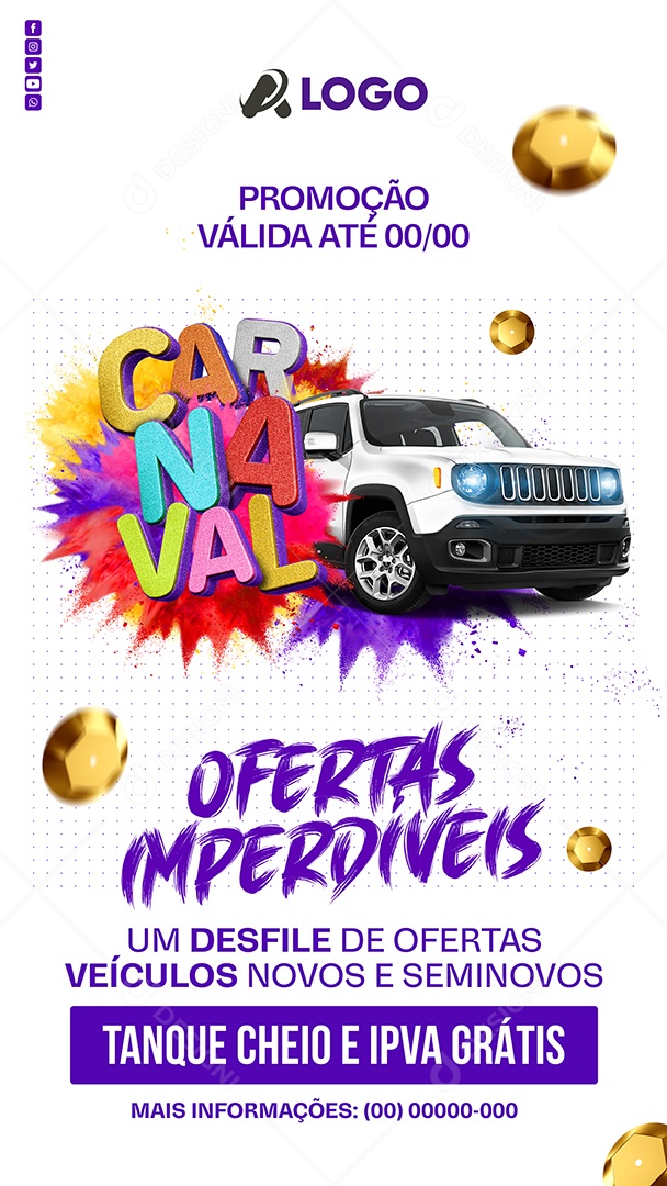 Story Carnaval Concessionária Ofertas Imperdíveis Social Media PSD Editável