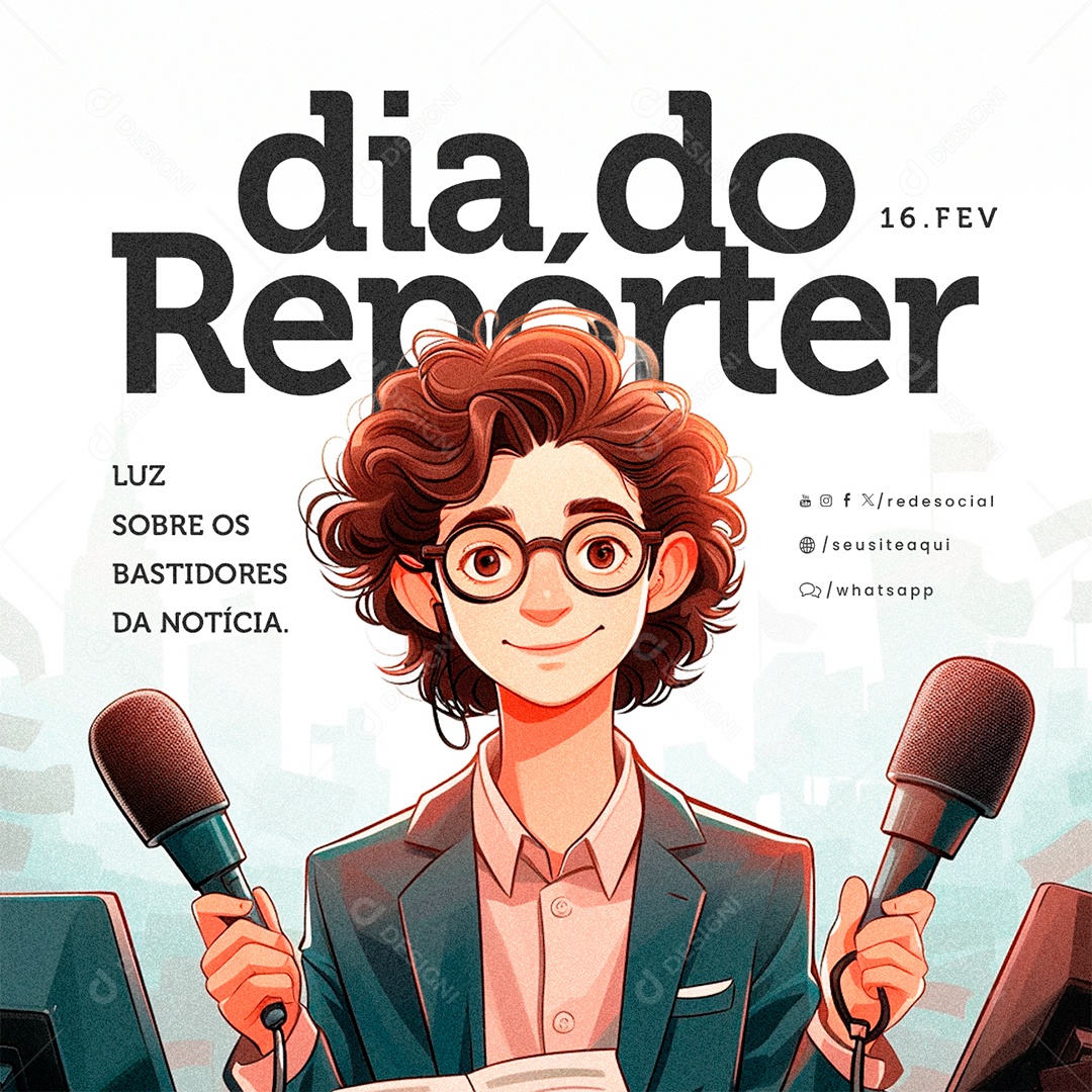 Dia Do Repórter 16 Fevereiro Luz sobre os bastidores na notícia Social Media PSD Editável