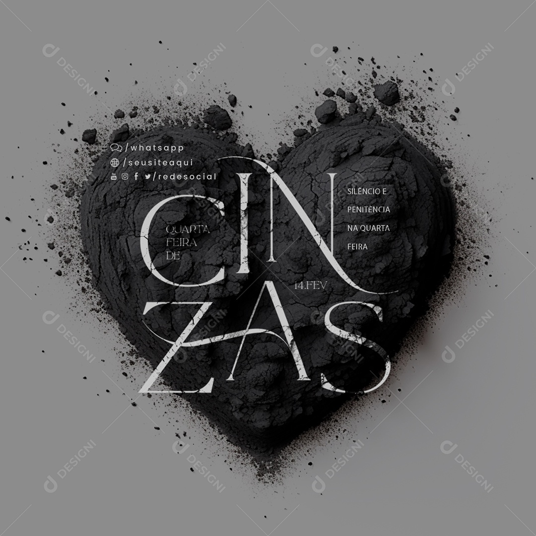 Quarta Feira de Cinzas 14 De Fevereiro Silêncio e Penitência Social Media PSD Editável
