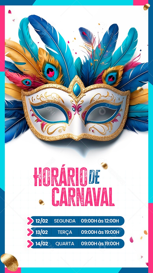Story Horário de Carnaval 12 13 14/02 Social Media PSD Editável