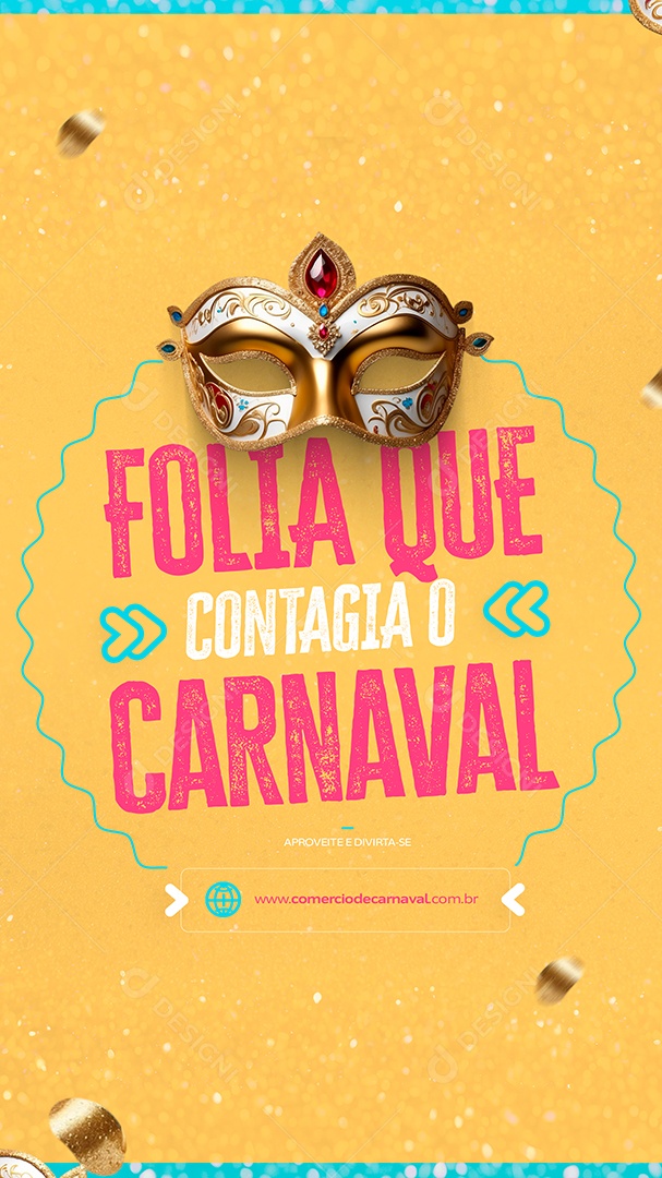 Story Folia que Contagia o Carnaval Aproveite e Divirta-se Social Media PSD Editável