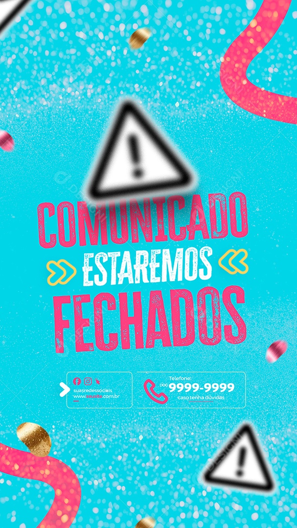 Story Comunicado Estaremos Fechados Social Media PSD Editável