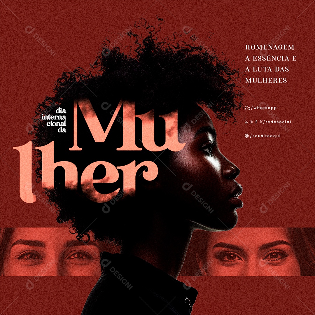 Dia Internacional da Mulher 08 De Março Homenagem à Essência Social Media PSD Editável