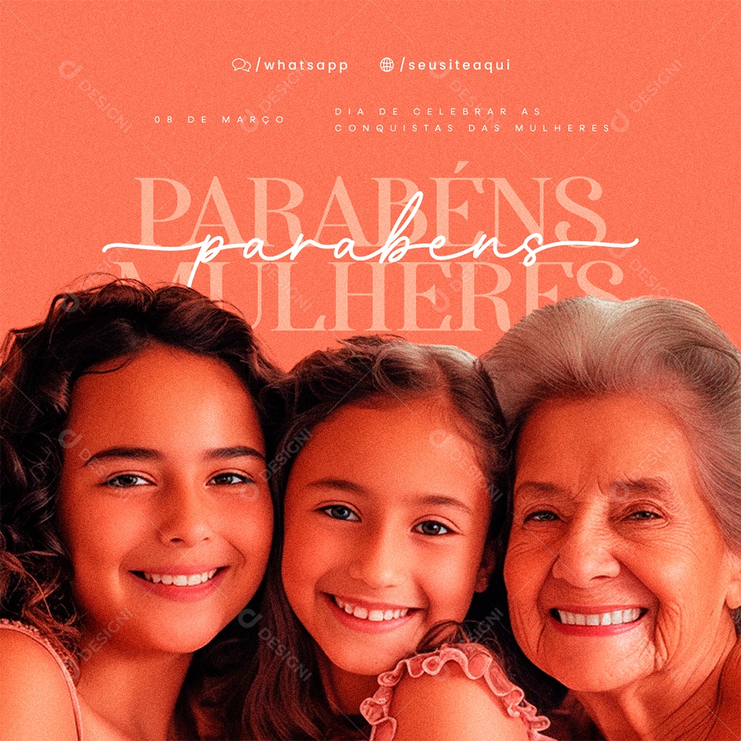 Dia Internacional da Mulher 08 De Março Parabéns Dia de Celebrar Social Media PSD Editável