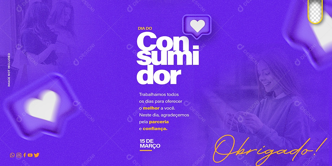 Banner Dia Do Consumidor 15 De Março Trabalhamos todos os dias Social Media PSD Editável