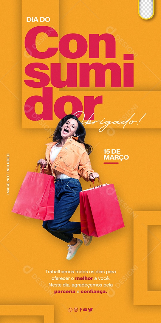 Story Dia Do Consumidor 15 De Março Obrigado Trabalhamos todos os dias Social Media PSD Editável
