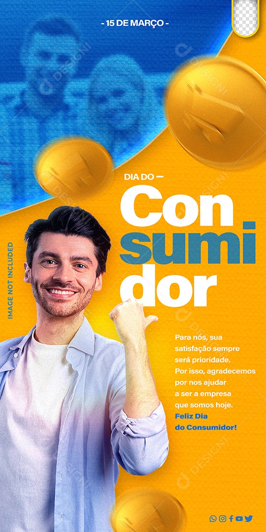 Story Dia Do Consumidor 15 De Março Para nós sua satisfação sempre será prioridade Social Media PSD Editável