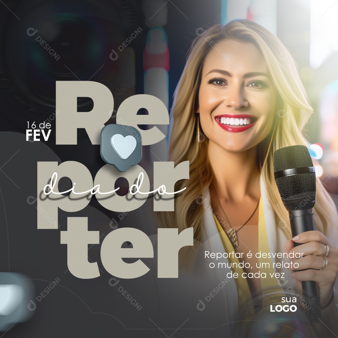 Dia Do Repórter 16 de Fevereiro Reportar é desvendar o mundo Social Media PSD Editável