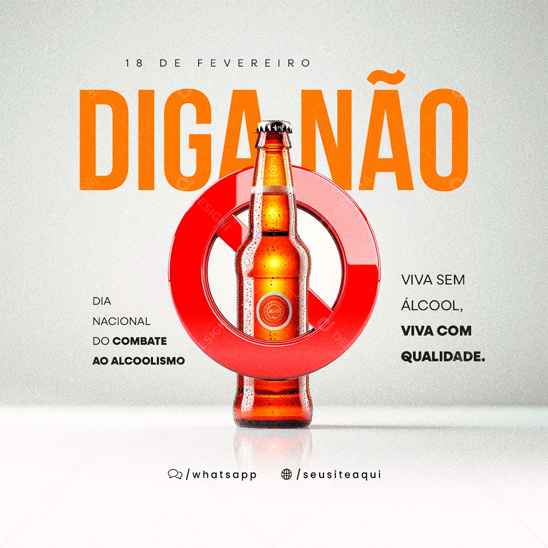 Dia de Combate ao Alcoolismo 18 de Fevereiro Viva sem Álcool Social Media PSD Editável