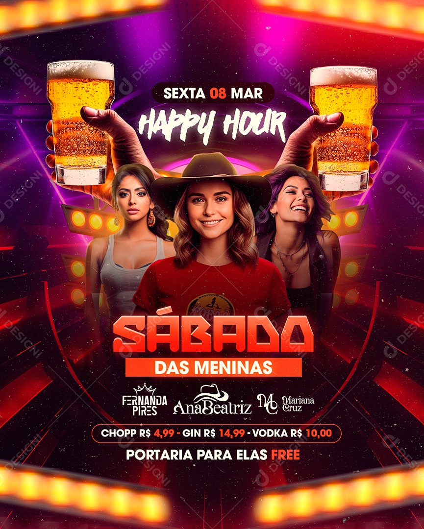 Flyer Happy Hour Sábado das Meninas Fernanda Pires Ana Beatriz Mariana Cruz Social Media PSD Editável