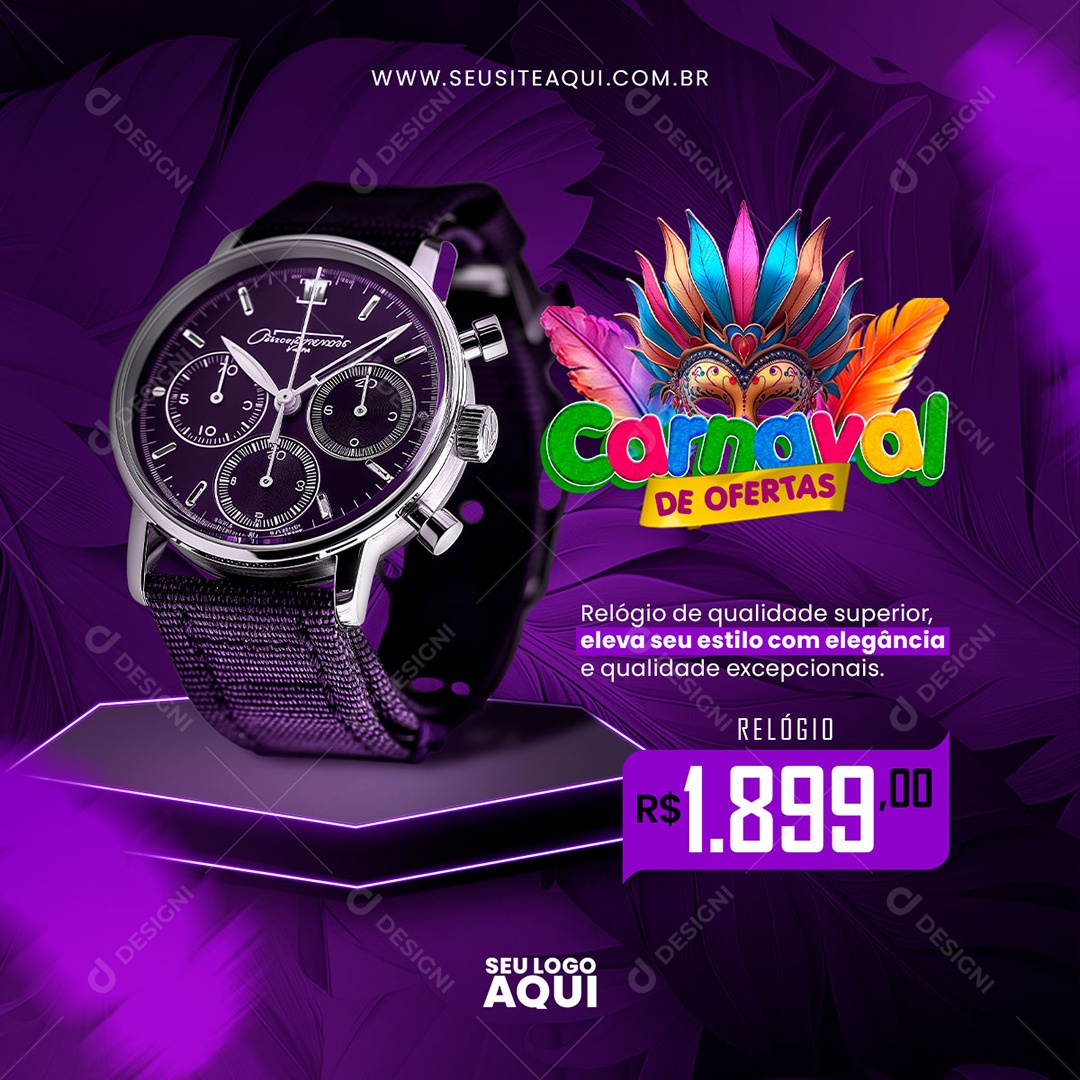 Feed Carnaval Ofertas Relógio 1.899,00 Social Media PSD Editável