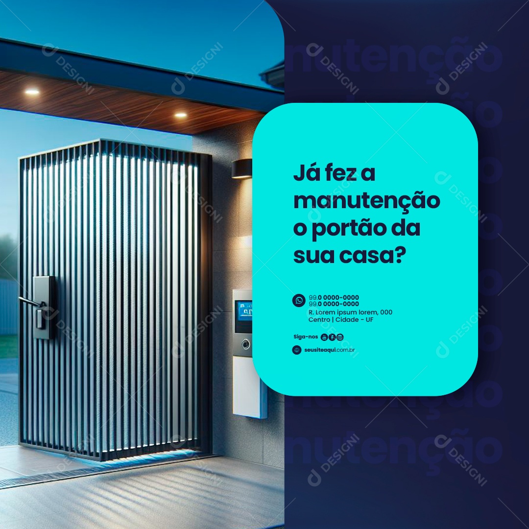 Segurança Residencial Já fez a manutenção o portão da sua casa Social Media PSD Editável