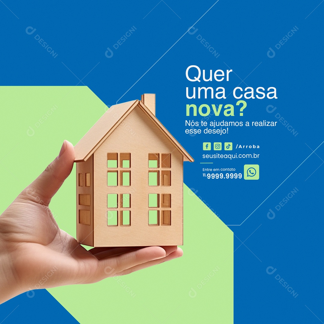 Imobiliária Quer uma casa nova Social Media PSD Editável